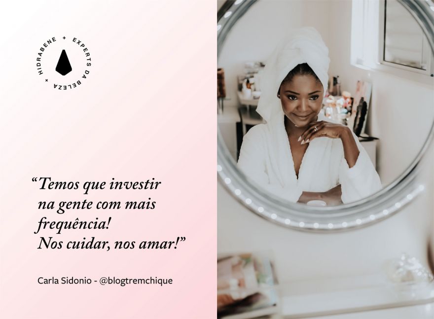 Collab Hidrabene: as experts do skincare abrem o jogo sobre como lidar com cada tipo de pele
